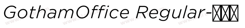 GothamOffice Regular字体转换